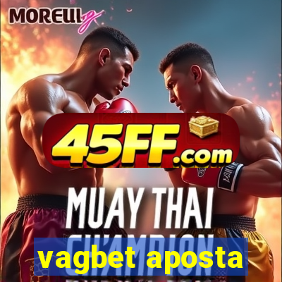 vagbet aposta